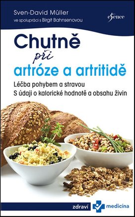 Chutně při artróze a artritidě