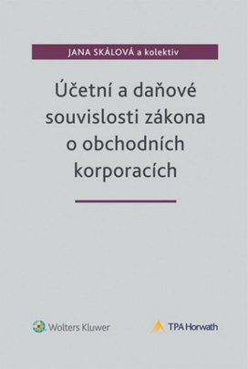 Účetní a daňové souvislosti zákona o obchodních korporacích.