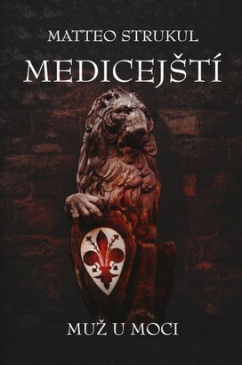 Medicejští Muž u moci