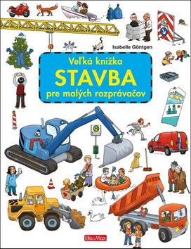 Veľká knižka Stavba pre malých rozprávačov