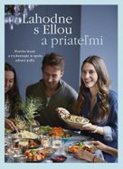 Lahodne s Ellou a priateľmi