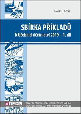 Sbírka příkladů k Učebnici účetnictví 2019 - 1. díl