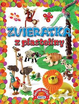 Zvieratká z plastelíny