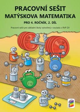 Pracovní sešit Matýskova matematika pro 4. ročník, 2 díl