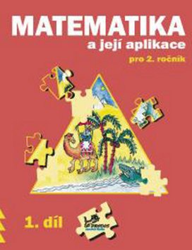 Matematika a její aplikace pro 2. ročník 1. díl