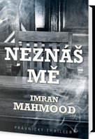 Neznáš mě