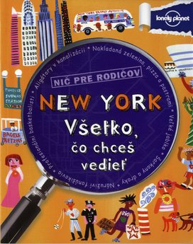 New York Všetko, čo chceš vedieť