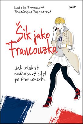 Šik jako Francouzka
