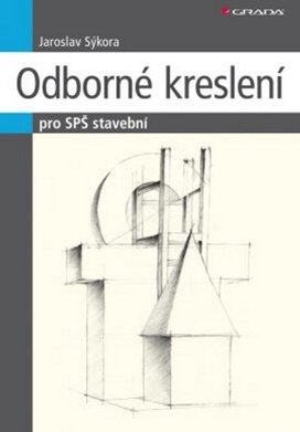 Odborné kreslení pro SPŠ stavební