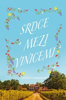 Srdce mezi vinicemi