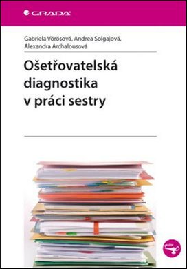 Ošetřovatelská diagnostika v práci sestry