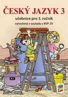 Český jazyk 3 Učebnice pro 3. ročník