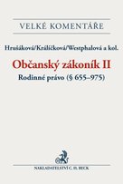 Občanský zákoník II. Rodinné právo Komentář