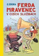 Ferda Mravenec v cizích službách