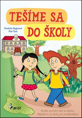 Tešíme sa do školy