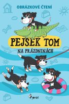 Pejsek Tom na prázdninách