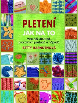 Pletení Jak na to