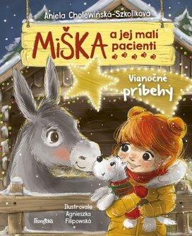 Miška a jej malí pacienti Vianočné príbehy