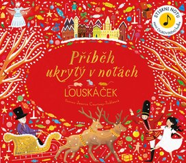 Příběh ukrytý v notách Louskáček