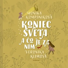Koniec sveta a čo je za ním