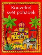 Kouzelný svět pohádek