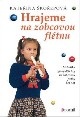 Hrajeme na zobcovou flétnu
