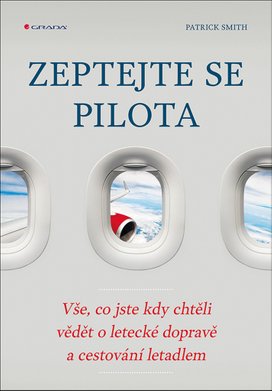 Zeptejte se pilota