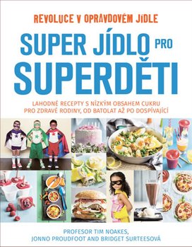 Super jídlo pro superděti
