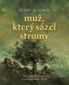 Muž, který sázel stromy