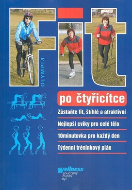 Fit po čtyřicítce