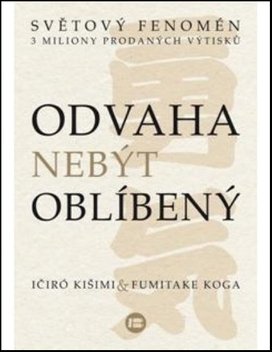 Odvaha nebýt oblíbený