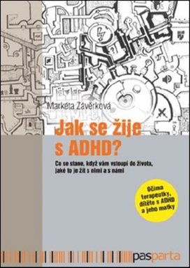 Jak se žije s ADHD