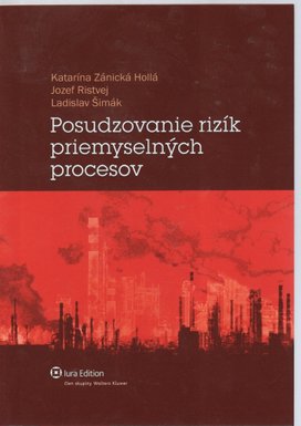 Posudzovanie rizík priemyselných procesov
