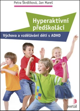 Hyperaktivní předškoláci