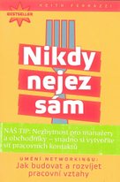 Nikdy nejez sám