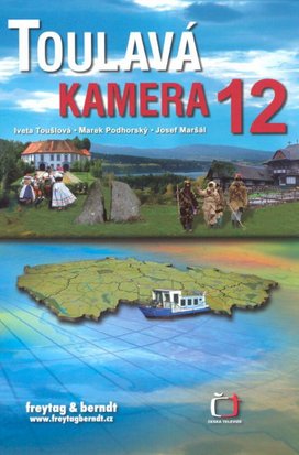 Toulavá kamera 12