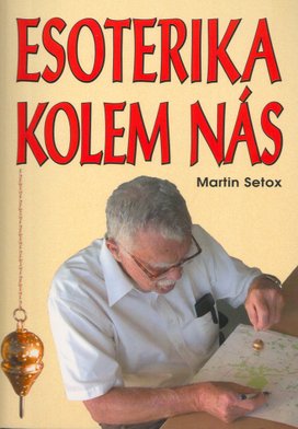 Esoterika kolem nás
