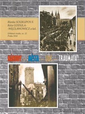 Národy – města – lidé – traumata