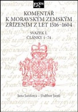Komentář k moravským zemským zřízením z let 1516-1604