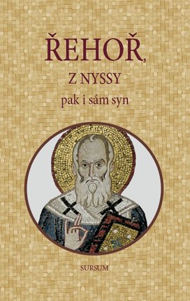 Řehoř z NYSSY pak i sám syn