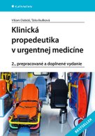 Klinická propedeutika v urgentnej medicíne