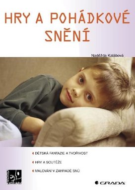Hry a pohádkové snění