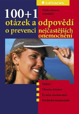 100+1 otázek a odpovědí o prevenci nejčastějších onemocnění