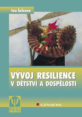 Vývoj resilience v dětství a dospělosti