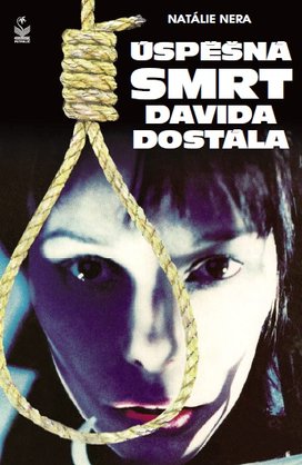 Úspěšná smrt Davida Dostála