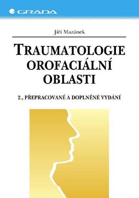 Traumatologie orofaciální oblasti
