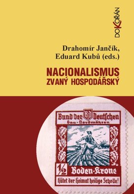 Nacionalismus zvaný hospodářský