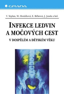 Infekce ledvin a močových cest