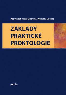 Základy praktické proktologie