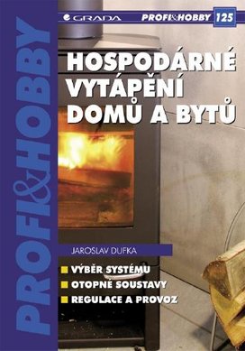 Hospodárné vytápění domů a bytů